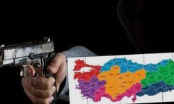 TÜRKİYE’NİN SİLAHLI ŞİDDET HARİTASI ŞOK EDİYOR!