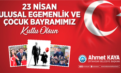 ORTAHİSAR BELEDİYESİ 23 NİSAN ULUSAL EGEMENLİK VE ÇOCUK BAYRAMI KUTLAMA İLANI