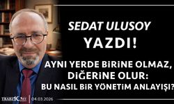 AYNI YERDE BİRİNE OLMAZ, DİĞERİNE OLUR: BU NASIL BİR YÖNETİM ANLAYIŞI?
