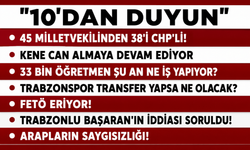 10 'DAN DUYUN-17.07.2026