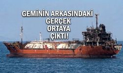 GEMİNİN ARKASINDAKİ GERÇEK ORTAYA ÇIKTI!