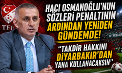 TFF BAŞKANI'NIN AÇIKLAMALARI YENİDEN GÜNDEMDE!