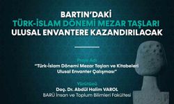 Bartın'daki Türk-İslam Dönemi mezar taşları ulusal envantere kazandırılacak