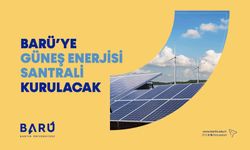 BARÜ'ye güneş enerjisi santrali kurulacak
