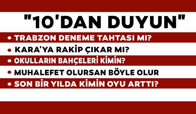10'DAN DUYUN - 10.02.2026