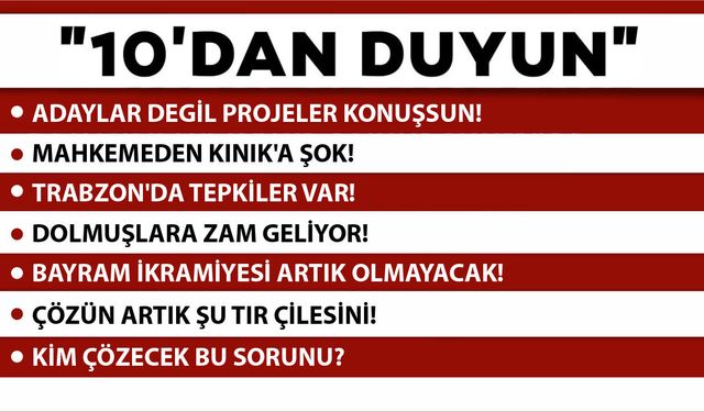 10 'DAN DUYUN -09.03.2026