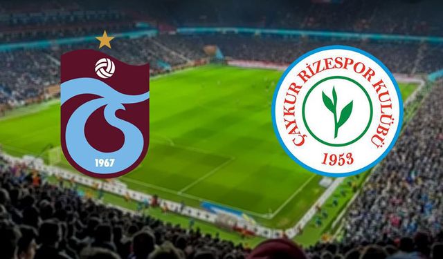 TRABZONSPOR - RİZESPOR DERBİSİNDE SAAT DEĞİŞİKLİĞİ!