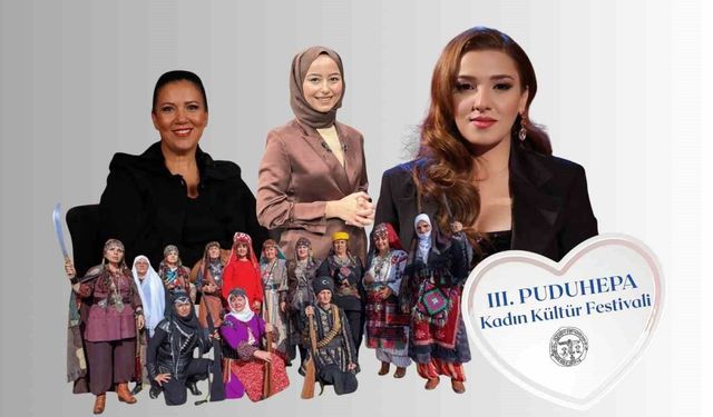 Çorum'da 3. Puduhepa Kadın Kültür Festivali başlıyor