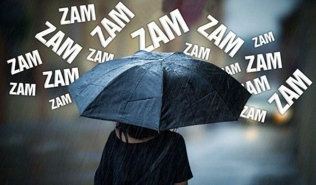 NİSAN AYINDA BÜYÜK ZAM VAR!