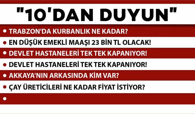 10 'DAN DUYUN-28.04.2026