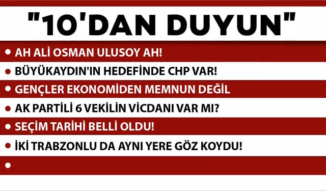 10 'DAN DUYUN-06.04.2026