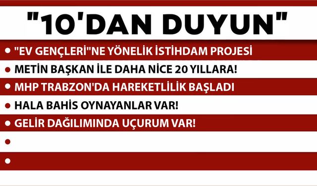 10 'DAN DUYUN -04.05.2026