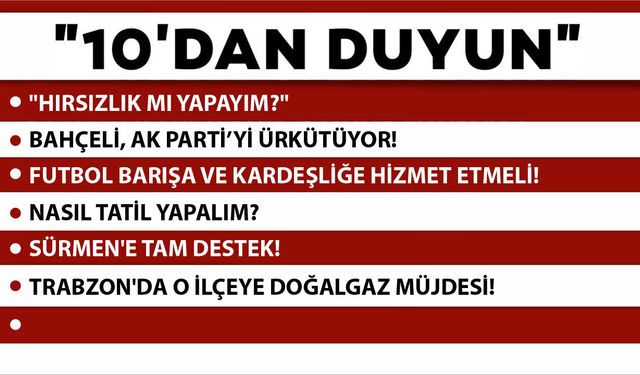 10 'DAN DUYUN- 07.05.2026