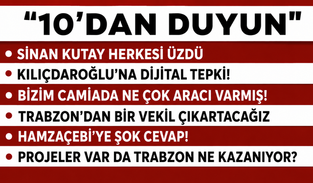 10 'DAN DUYUN-28.05.2026