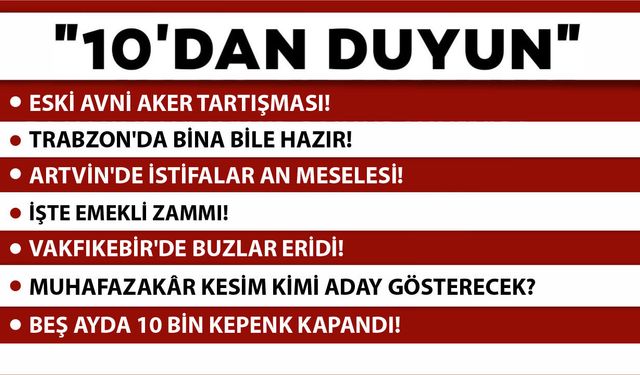 10'DAN DUYUN -22.06.2026