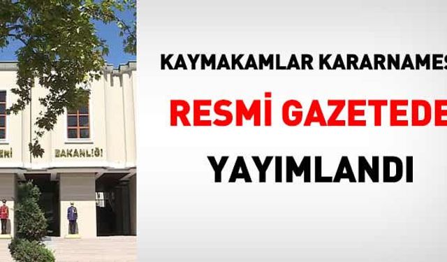 TRABZON VE ARTVİN 'DE VALİ YARDIMCILARI VE KAYMAKAM ATAMALARI