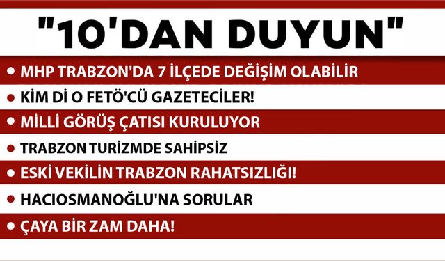 10 'DAN DUYUN-07.07.2026