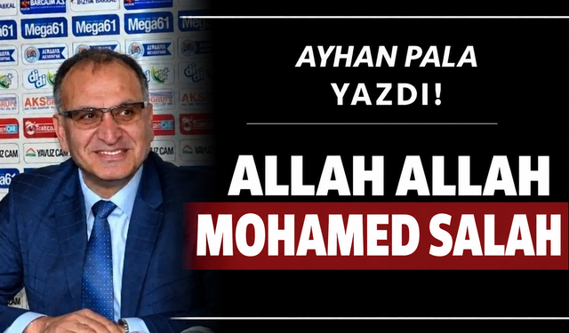 ALLAH ALLAH MOHAMED SALAH