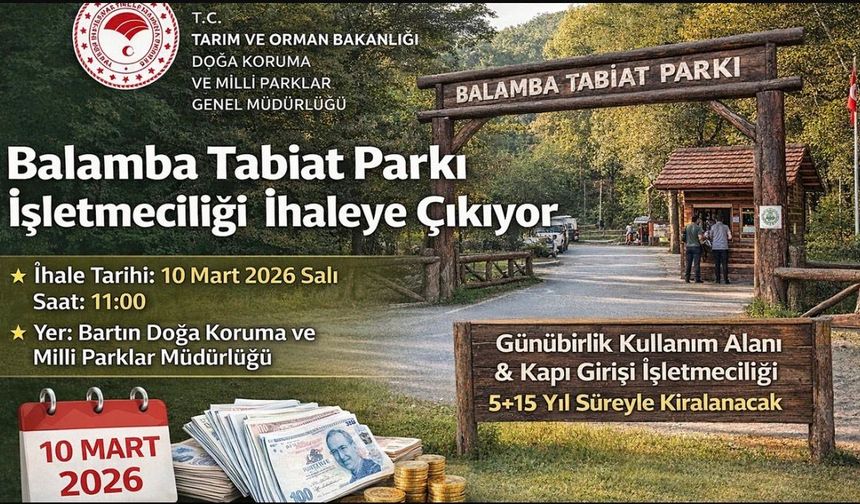 Balamba Tabiat Parkı ihaleye çıkıyor