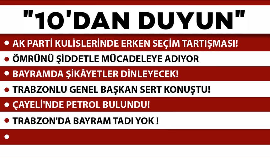 10' DAN DUYUN-19.03.2026