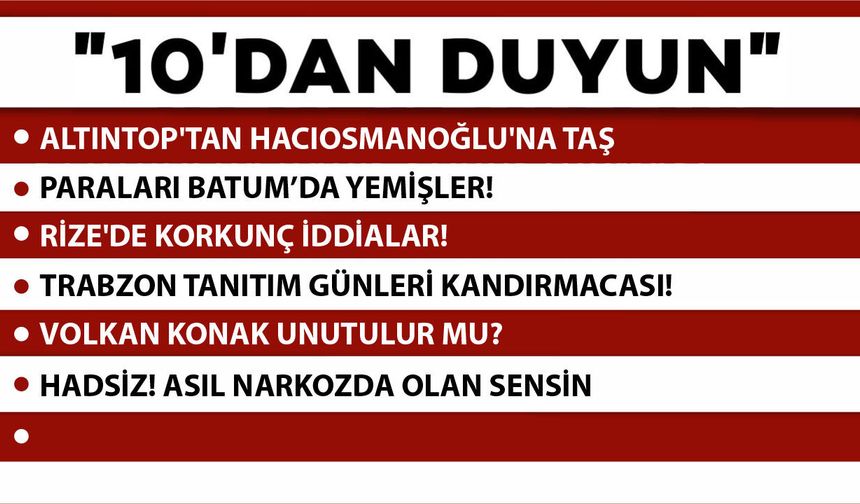 10 'DAN DUYUN-31.03.2026