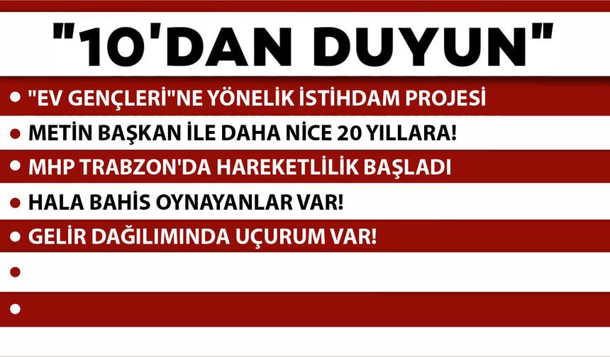 10 'DAN DUYUN -04.05.2026