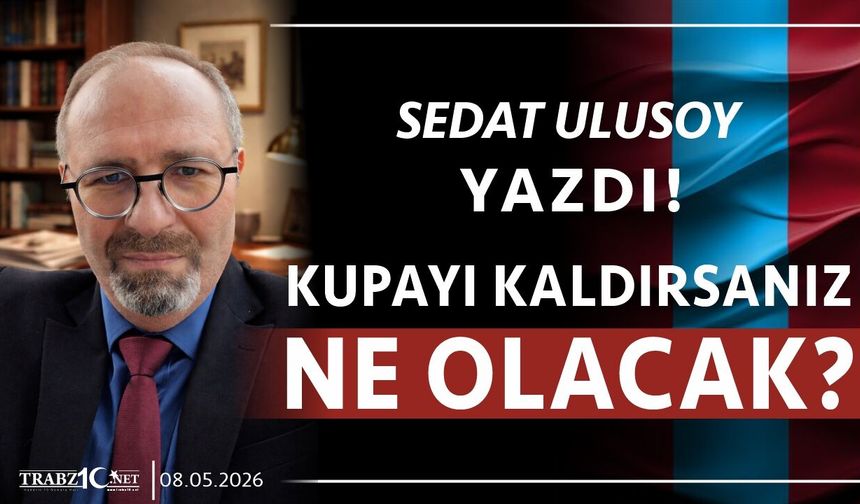 KUPAYI KALDIRSANIZ NE OLACAK?