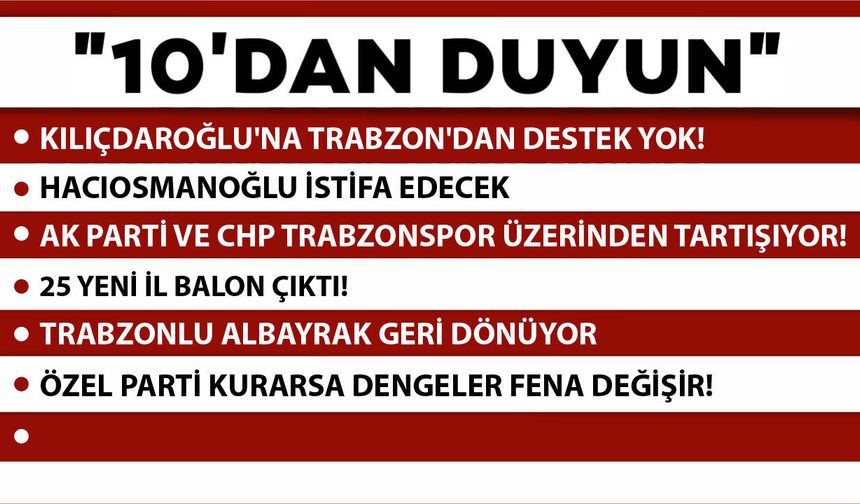 10'DAN DUYUN-17.06.2026