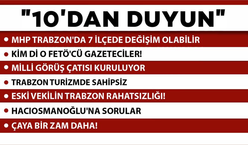 10 'DAN DUYUN-07.07.2026
