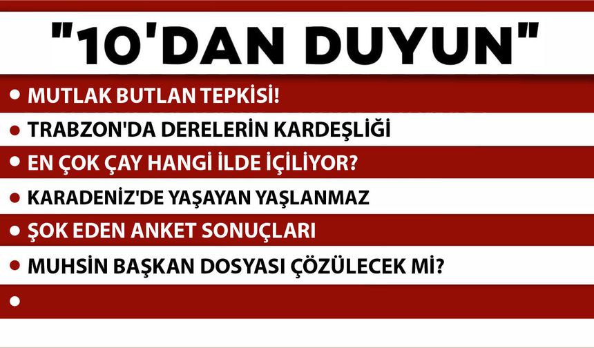 10' DAN DUYUN-14.07.2026