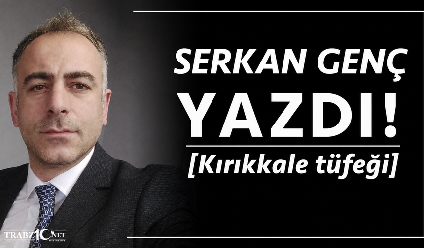 Kırıkkale tüfeği