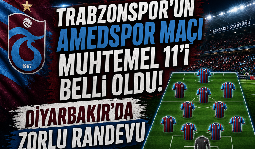 TRABZONSPOR DİYARBAKIR DEPLASMANINDA!
